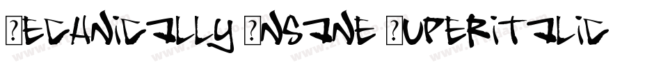 Technically Insane Superitalic字体转换